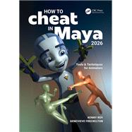 Book cover for How to Cheat in Maya 2026