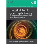 Book cover for Core Principles of Group Psychotherapy