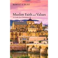 Book cover for Muslim Faith and Values