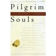 Book cover for Pilgrim Souls A Collection of Spiritual Autobiography