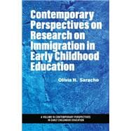 Book cover for Contemporary Perspectives on Research on Immigration in Early Childhood Education