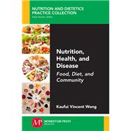 Book cover for Nutrition, Health, and Disease