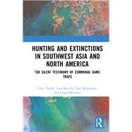 Book cover for Hunting and Extinctions in Southwest Asia and North America