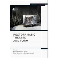 Book cover for Postdramatic Theatre and Form