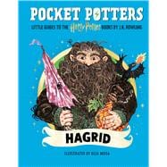 Book cover for Pocket Potters: Hagrid (Little Guides to the Harry Potter Books #6)