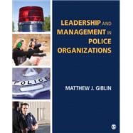 Book cover for Leadership and Management in Police Organizations