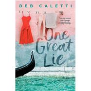 Book cover for One Great Lie