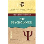 Book cover for Biblical Counseling and The Psychologies