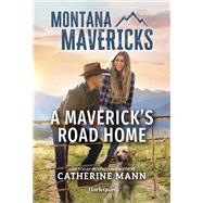 Book cover for A Maverick's Road Home