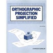 Book cover for Orthographic Projection Simplified, Student Text