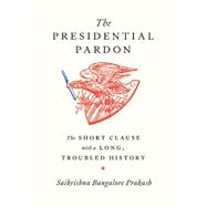 Book cover for The Presidential Pardon