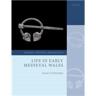 Book cover for Life in Early Medieval Wales