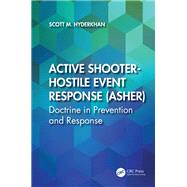 Book cover for Active Shooter-Hostile Event Response (ASHER)