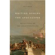 Book cover for Writing During the Apocalypse