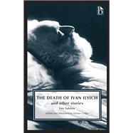 Book cover for The Death of Ivan Ilyich and Other Stories