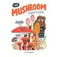 Book cover for The Mushroom Fan Club