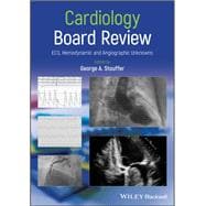 Book cover for Cardiology Board Review ECG, Hemodynamic and Angiographic Unknowns