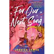 Book cover for For Our Next Song