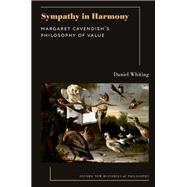 Book cover for Sympathy in Harmony Margaret Cavendish's Philosophy of Value