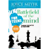 Book cover for Battlefield of the Mind for Teens Winning the Battle in Your Mind
