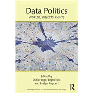 Book cover for Data Politics: Worlds, Subjects, Rights