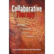 Book cover for Collaborative Therapy : Relationships and Conversations That Make a Difference