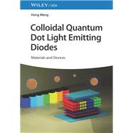 Book cover for Colloidal Quantum Dot Light Emitting Diodes Materials and Devices