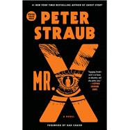 Book cover for Mr. X A Novel