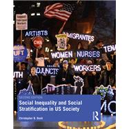 Book cover for Social Inequality and Social Stratification in U.S. Society