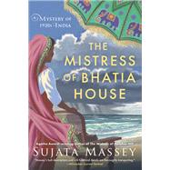 Book cover for The Mistress of Bhatia House