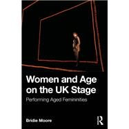 Book cover for Women and Age on the UK Stage