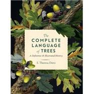 Book cover for The Complete Language of Trees A Definitive and Illustrated History