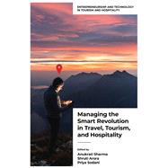 Book cover for Managing the Smart Revolution in Travel, Tourism, and Hospitality