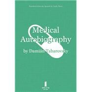 Book cover for Medical Autobiography