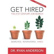 Book cover for Get Hired: The 21st Century Job Search