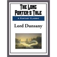 Book cover for The Long Porter's Tale