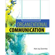 Book cover for Organizational Communication: Foundations for Collaboration