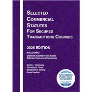 Book cover for Selected Commercial Statutes for Secured Transactions Courses, 2025 Edition(Selected Statutes)