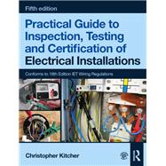 Book cover for Practical Guide to Inspection, Testing and Certification of Electrical Installations, 5th ed