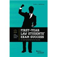 Book cover for First-Year Law Students' Exam Success(Academic and Career Success Series)