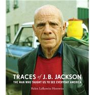 Book cover for Traces of J. B. Jackson