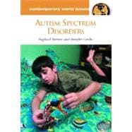Book cover for Autism Spectrum Disorders: A Reference Handbook