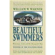 Book cover for Beautiful Swimmers Watermen, Crabs and the Chesapeake Bay