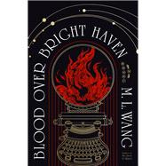 Book cover for Blood Over Bright Haven A Novel