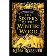 Book cover for The Sisters of the Winter Wood
