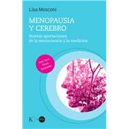 Book cover for Menopausia y cerebro / Menopause and the Brain Nuevas aportaciones de la neurociencia y la medicina / New contributions from neuroscience and medicine