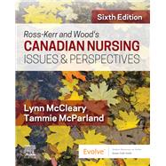 Book cover for Ross-kerr and Wood's Canadian Nursing Issues & Perspectives