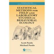 Book cover for Statistical Methods for Field Studies in Behavioral Ecology