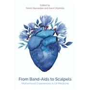 Book cover for From Band-Aids to Scalpels