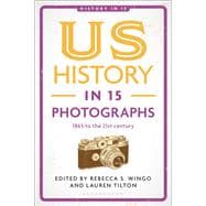 Book cover for US History in 15 Photographs